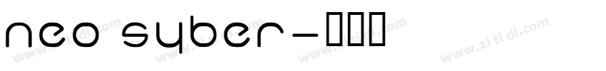 neo syber字体转换